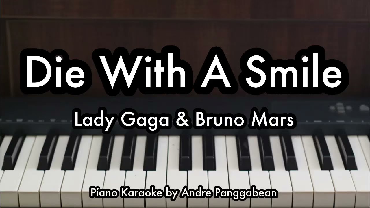 Thumbnail of Die With A Smile - Lady Gaga & Bruno Mars | Piano Karaoke by Andre Panggabean