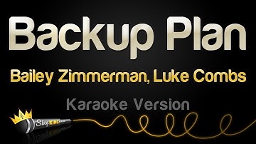 Thumbnail of Bailey Zimmerman, Luke Combs - Backup Plan (Karaoke Version)