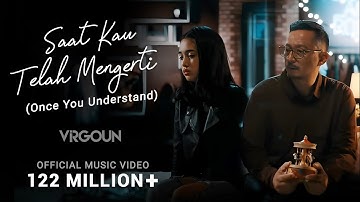 Thumbnail of Virgoun - Saat Kau Telah Mengerti (Official MV) | (Song For Kids & Parents: Once You Understand)