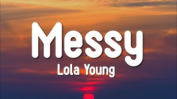 Thumbnail of Lola Young - Messy (Lyrics)
