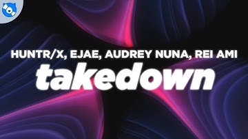 Thumbnail of HUNTR/X - Takedown (Lyrics) feat. EJAE, AUDREY NUNA, REI AMI, KPop Demon Hunters Cast