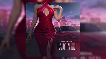 Thumbnail of Busy Signal - Lady In Red (Visualizer)