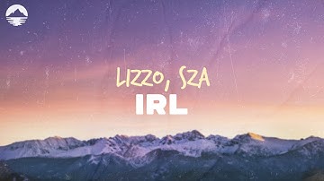 Thumbnail of Lizzo, SZA - IRL | Lyrics