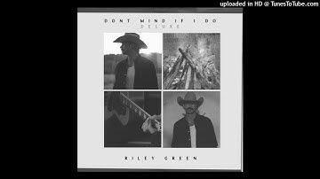 Thumbnail of Riley Green - Don't Mind If I Do (feat. Ella Langley)