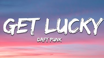Thumbnail of Daft Punk - Get Lucky (Lyrics) ft. Pharrell Williams, Nile Rodgers
