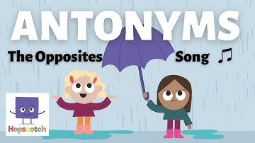 Thumbnail of Antonyms (The Opposites Song)
