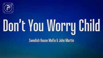 Thumbnail of Swedish House Mafia ft. John Martin - Don't You Worry Child