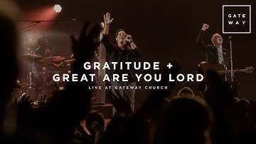 Thumbnail of Gratitude + Great Are You Lord | feat. Zac Rowe | Gateway Worship