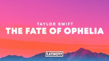 Thumbnail of Taylor Swift – The Fate of Ophelia