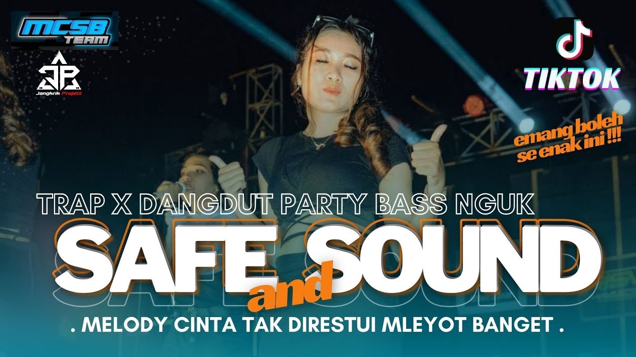 Thumbnail of DJ SAFE AND SOUND TRAP PARTY COCOK BUAT CECKSOUND - YANG VIRAL DI TIKTOK