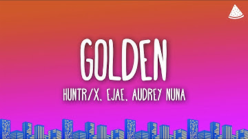 Thumbnail of Golden - KPop Demon Hunters (Lyrics) HUNTR/X, EJAE, AUDREY NUNA, REI AMI