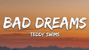 Thumbnail of Teddy Swims - Bad Dreams (Lyrics)