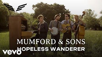 Thumbnail of Mumford & Sons - Hopeless Wanderer (Official Music Video)