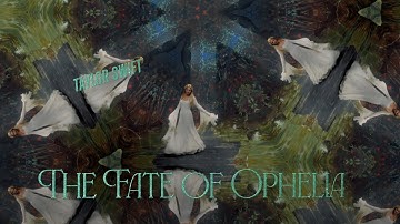 Thumbnail of Taylor Swift - The Fate of Ophelia (Lyric Video)