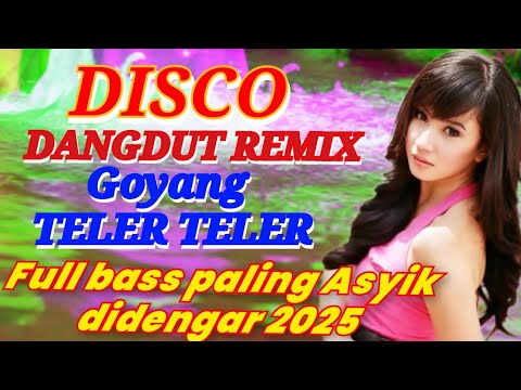 Thumbnail of DISCO VIRAL 2025 !! DJ DANGDUT REMIX TELER -SENGSARA AKU SENGSARA NONSTOP