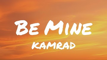 Thumbnail of KAMRAD - Be Mine (Lyrics)