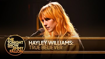 Thumbnail of Hayley Williams: True Believer | The Tonight Show Starring Jimmy Fallon