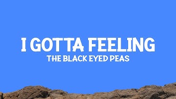 Thumbnail of The Black Eyed Peas - I Gotta Feeling (Lyrics)