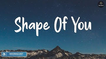 Thumbnail of Shape of You - Ed Sheeran (Lyrics) | Charlie Puth, Shawn Mendes, Ellie Goulding,...