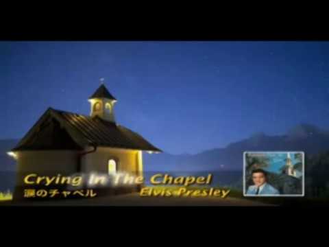 Thumbnail of CRYING IN THE CHAPEL LYRICS   ELVIS PRESLEY