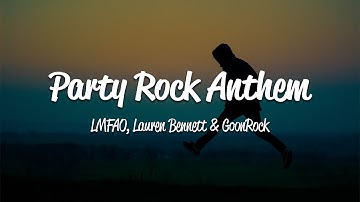 Thumbnail of LMFAO - Party Rock Anthem (Lyrics) ft. Lauren Bennett, GoonRock
