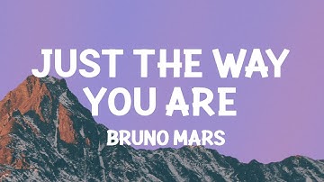 Thumbnail of Bruno Mars - Just The Way You Are (Lyrics)