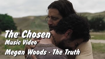 Thumbnail of Megan Woods - The Truth - The Chosen Music Video