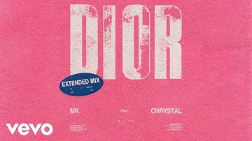 Thumbnail of MK - Dior (Extended Mix - Official Audio) ft. Chrystal